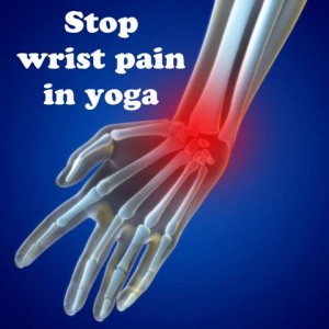 stop-wrist-pain-in-yoga